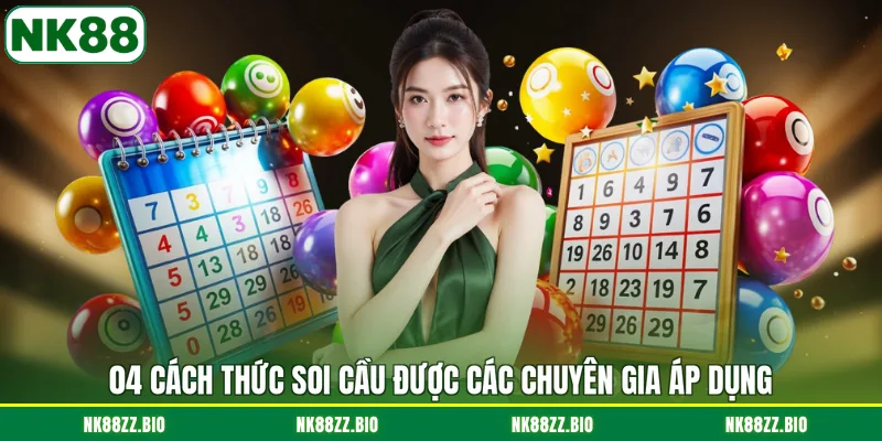 04-cach-thuc-soi-cau-duoc-cac-chuyen-gia-ap-dung