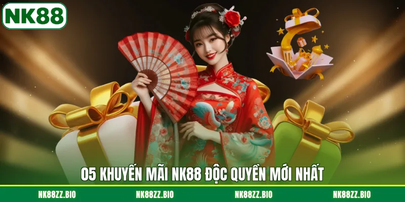 05-khuyen-mai-nk88-doc-quyen-moi-nhat