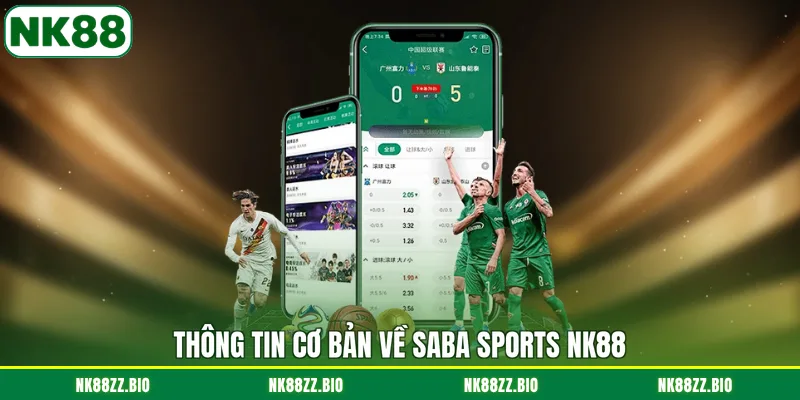 thong-tin-co-ban-ve-saba-sports-nk88