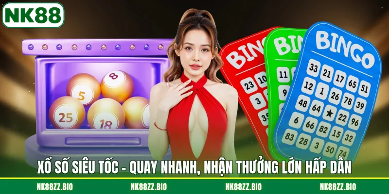 xo-so-sieu-toc-quay-nhanh-nhan-thuong-lon-hap-dan